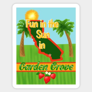 Fun in the Sun in Garden Grove Sticker